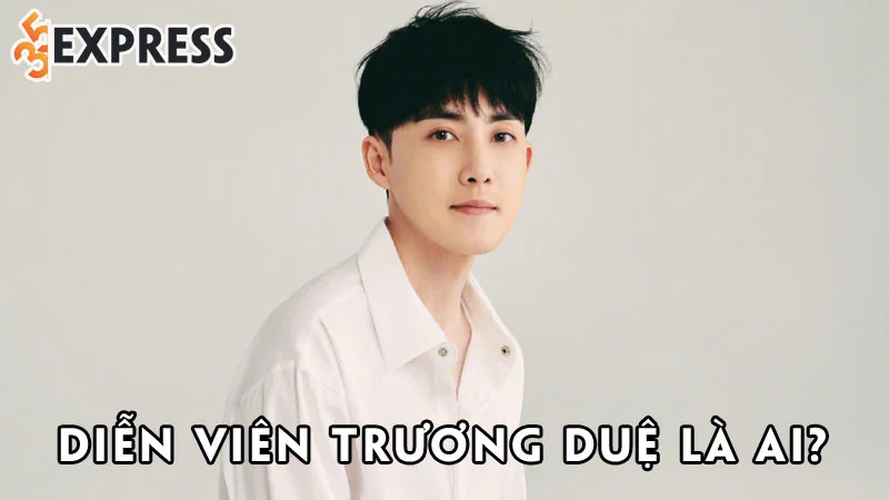 dien-vien-truong-due-la-ai-35express