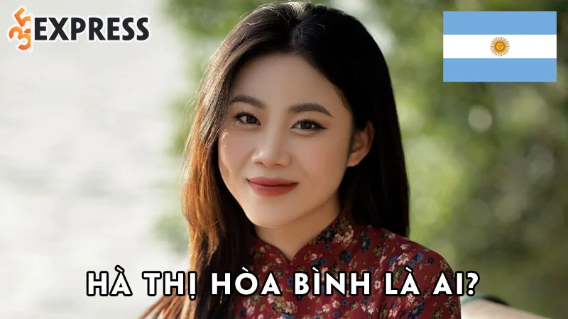 ha-thi-hoa-binh-la-ai-35express