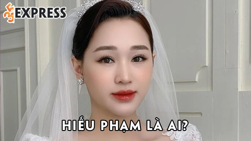 hieu-pham-la-ai-35express
