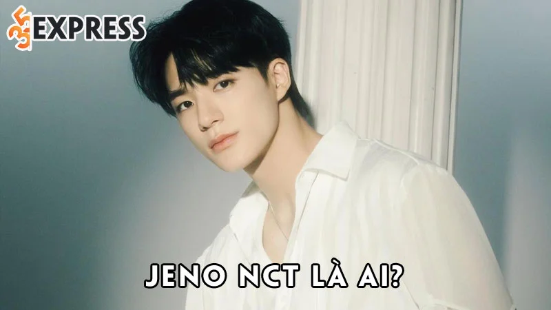 jeno-nct-la-ai-35express