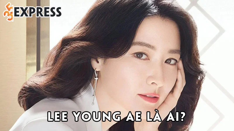 lee-young-ae-la-ai-35express