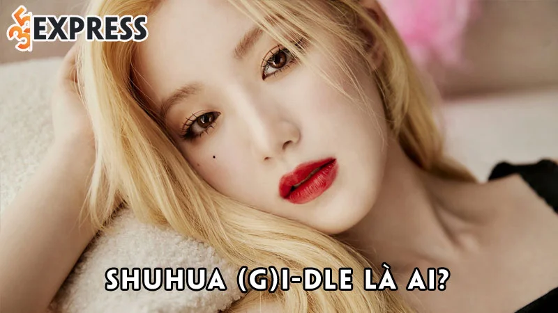 shuhua-gi-dle-la-ai-35express