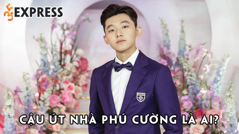 cau-ut-nha-phu-cuong-la-ai-35express