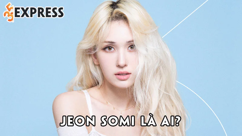 jeon-somi-la-ai-35express