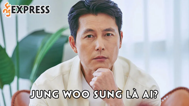 jung-woo-sung-la-ai-35express