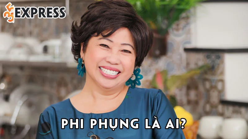 phi-phung-la-ai-35express