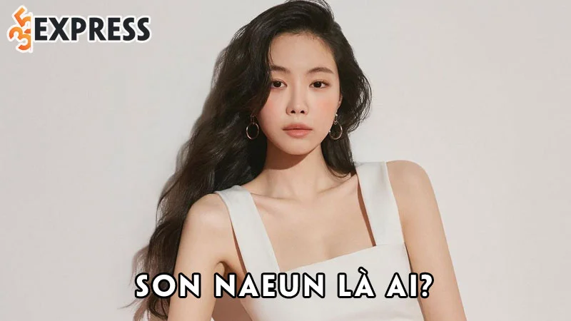 son-naeun-la-ai-35express