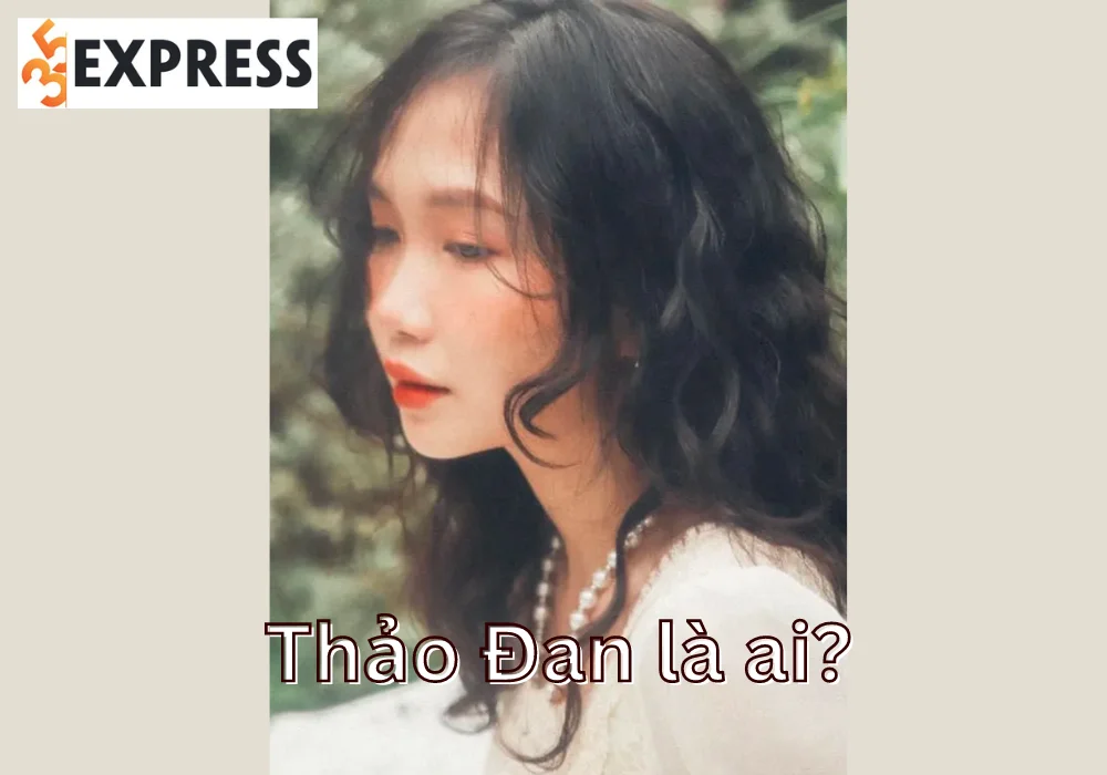 Hot TikToker Thảo Đan