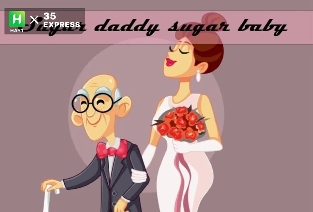 Sugar baby nghĩa là gì?