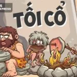 Người tối cổ theo đúng nghĩa đen Trends tối cổ là gì?