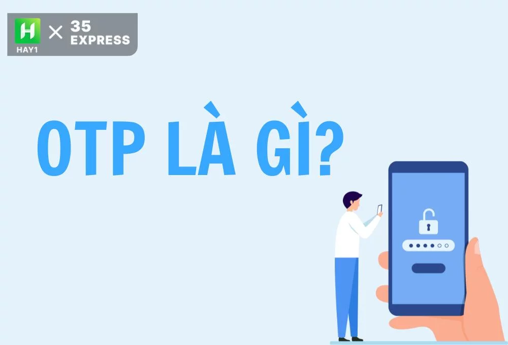 OTP là gì?