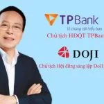 Đỗ Minh Phú Chủ tịch Ngân hàng TPBank là ai?