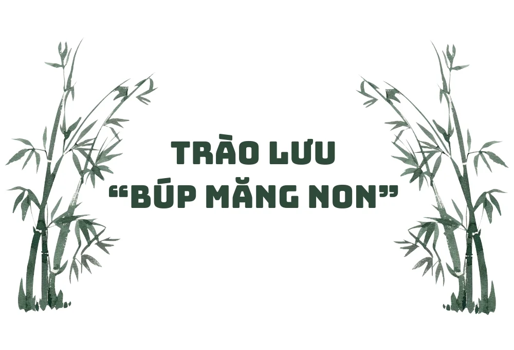 Trào lưu búp măng non