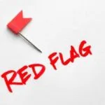 Red flag là gì? dấu hiệu nhận biết Red flag