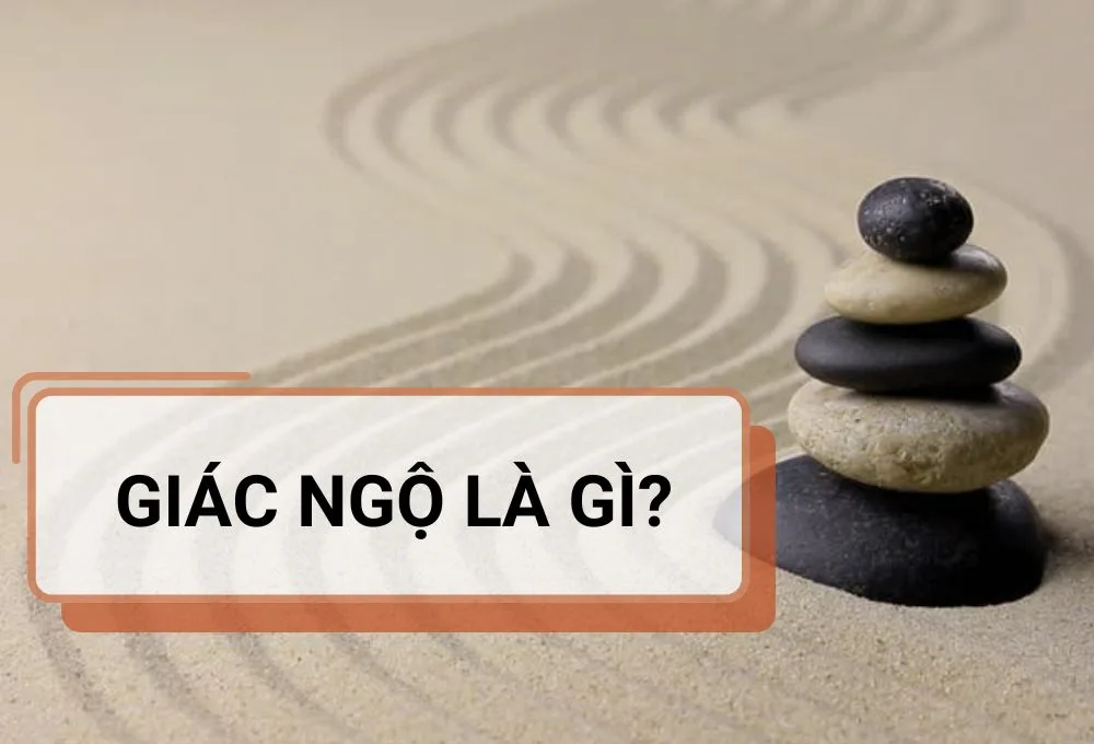 ĐỊNH NGHĨA CỦA GIÁC NGỘ