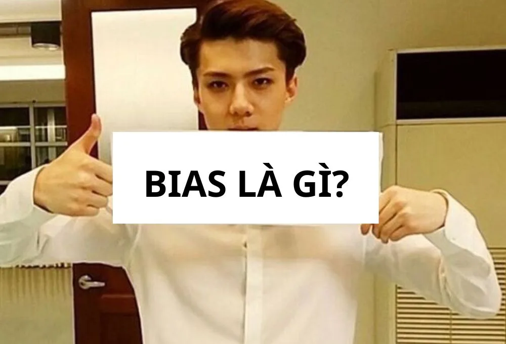 KHÁI NIỆM BIAS LÀ GÌ