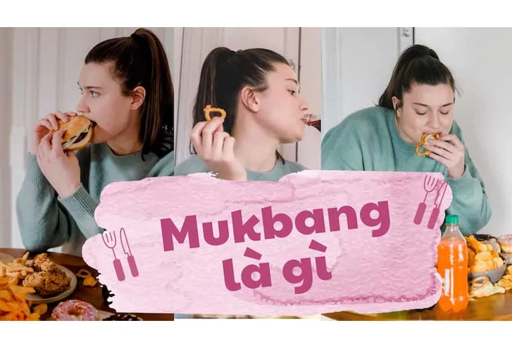 Mukbang là gì?