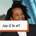 Jay-Z là ai? Rapper bị cáo buộc cưỡng hiếp bé gái 13 tuổi cùng Diddy