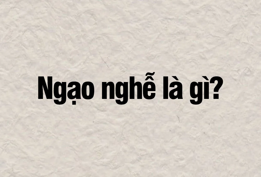 Ngạo nghễ là gì?