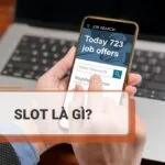Slot là gì? Ý nghĩa và lưu ý khi sử dụng slot trong từng trường hợp