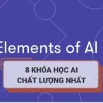 Tổng hợp 8 khóa học AI chất lượng nhất 