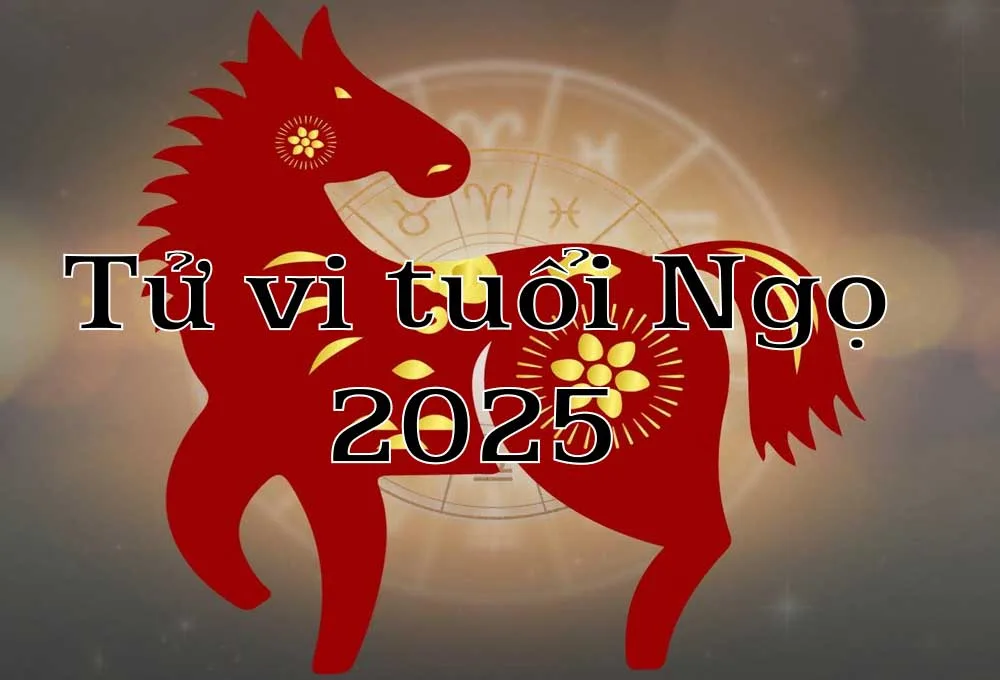 tu vi tuoi ngo 2025