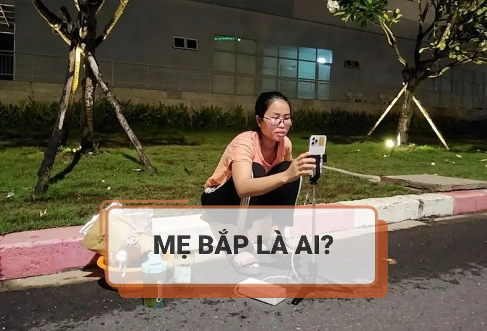 Mẹ Bắp là ai?