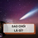 Sao chổi là gì? Lý do sao chổi lại bị xem là biểu tượng của sự xui xẻo