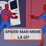Spider Man meme là gì? Tổng hợp mẫu Spider Man meme hot nhất mạng xã hội