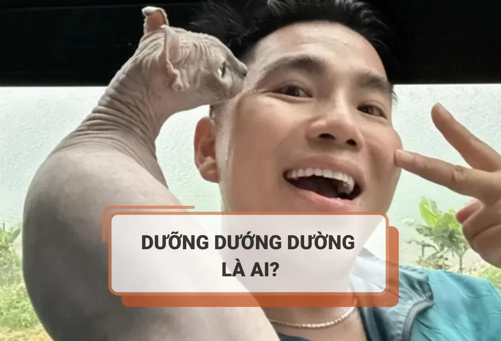 Dưỡng Dướng Dường là ai