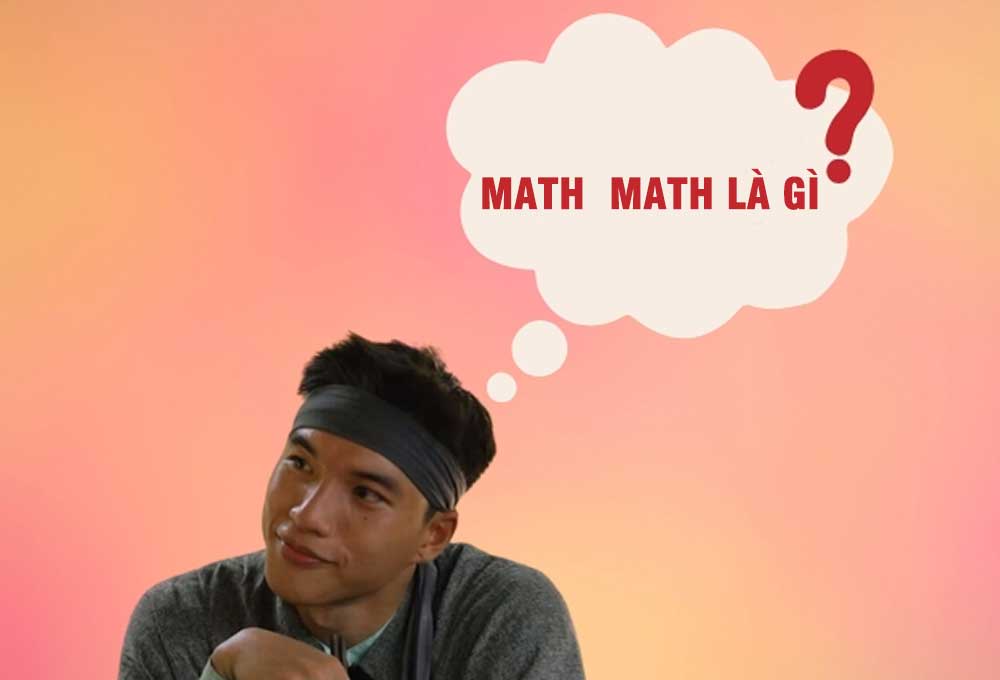 Math math là gì?